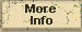 More Info